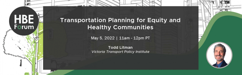 Transportation Planning for Equity and Healthy Communities